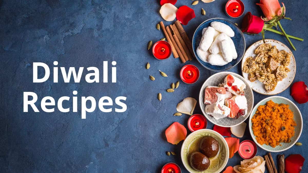 RECIPES ON DIWALI — Recipes