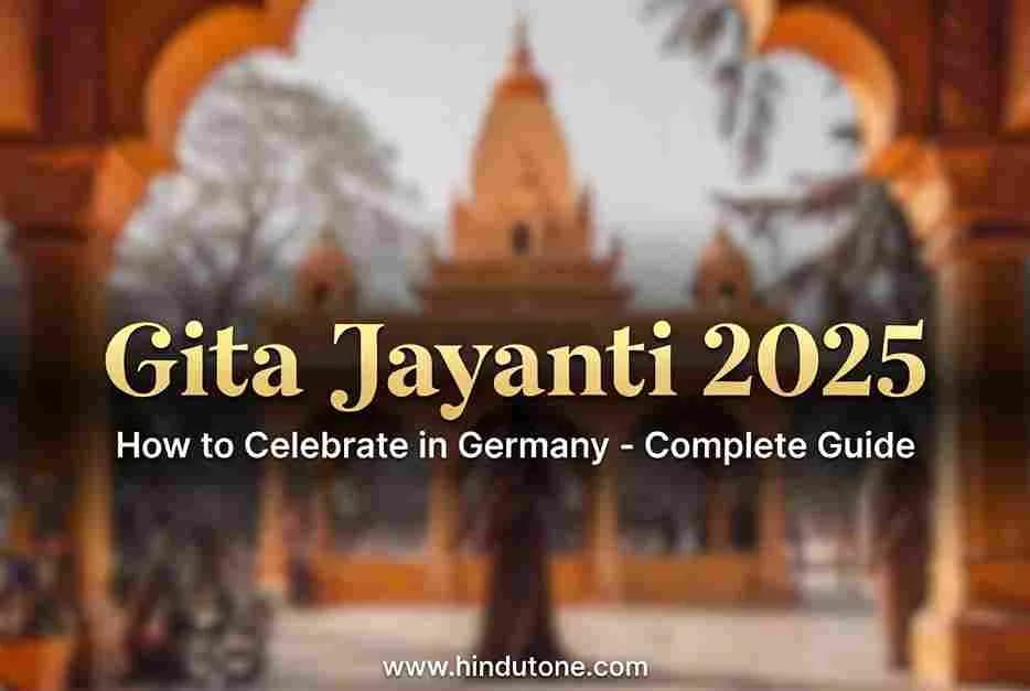 Gita Jayanti 2025: How to Celebrate in Germany — Festivals