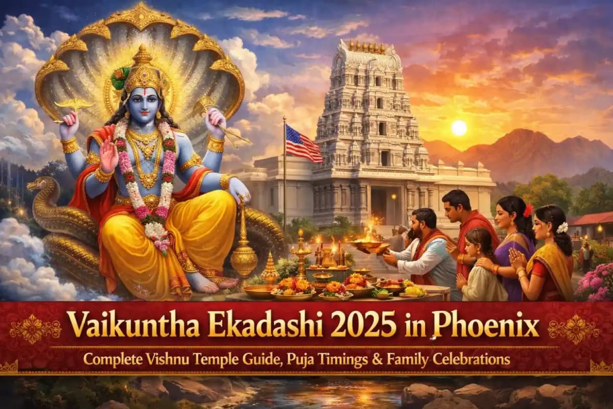 Vaikuntha Ekadashi 2025 Phoenix – Complete Vishnu Temple & Puja Guide — Festivals