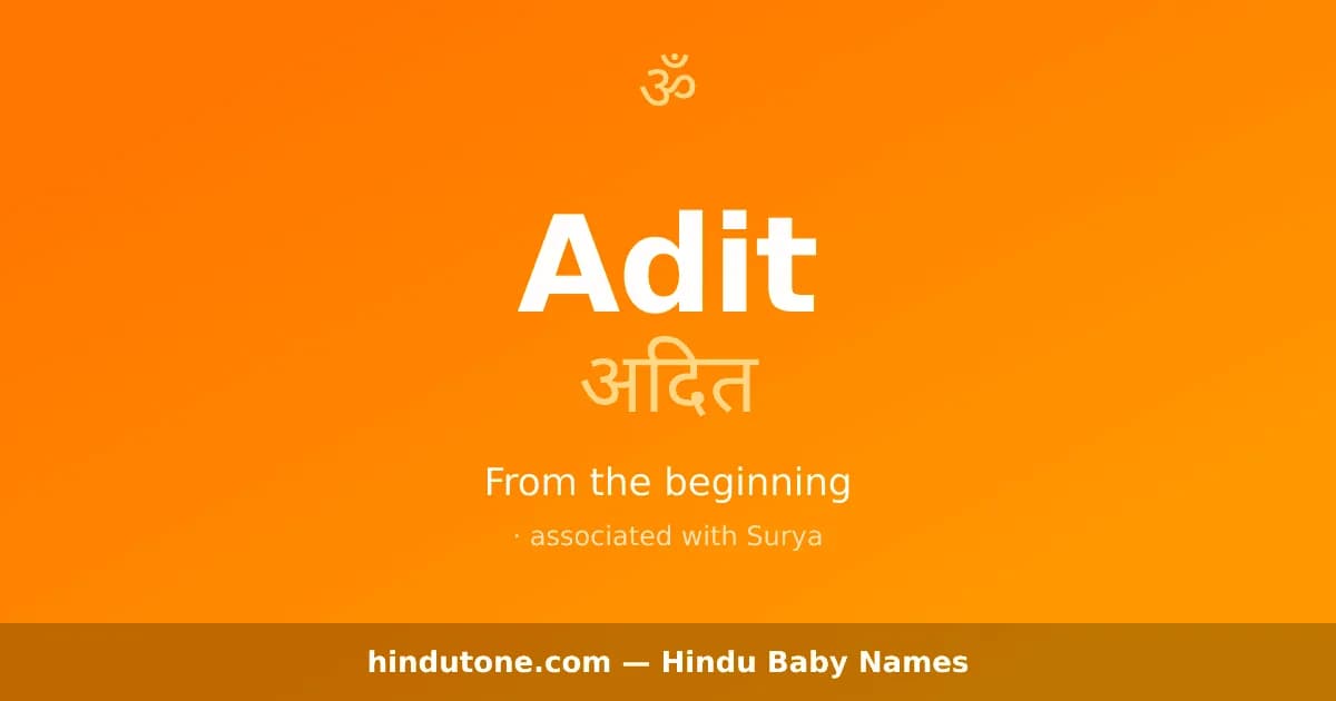 Adit — Hindu Boy Names with A