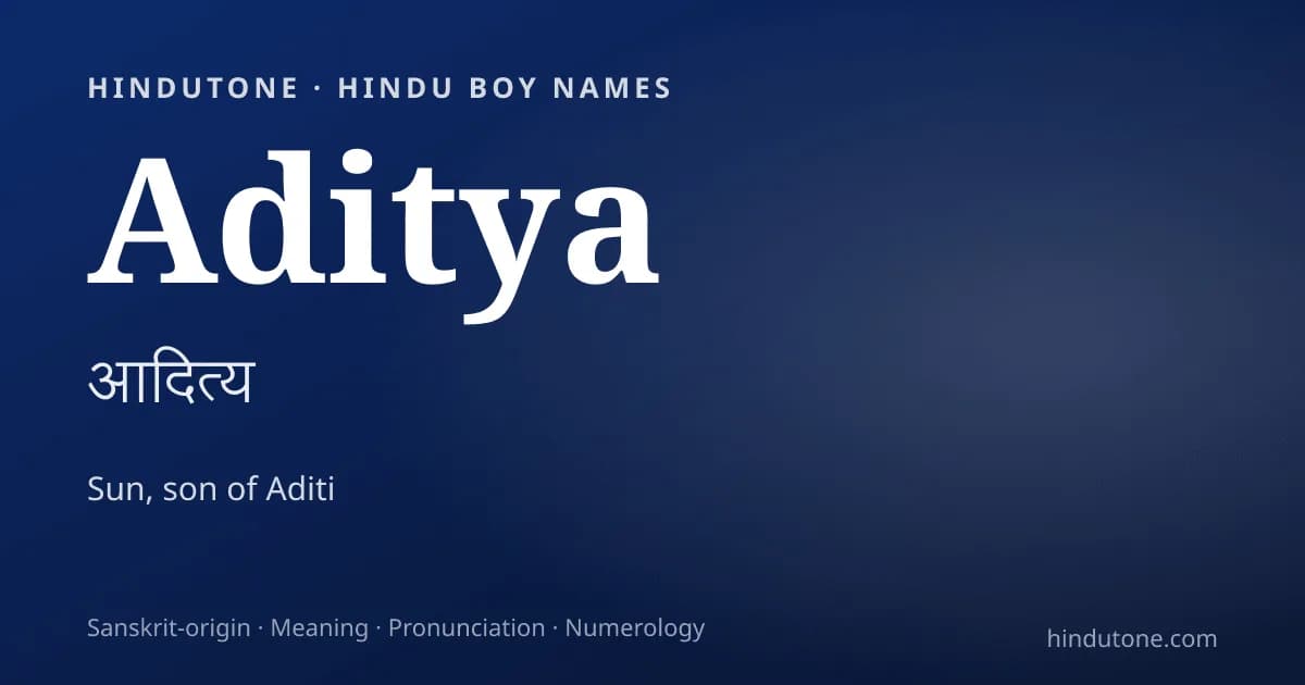 Aditya — Hindu Boy Names with A