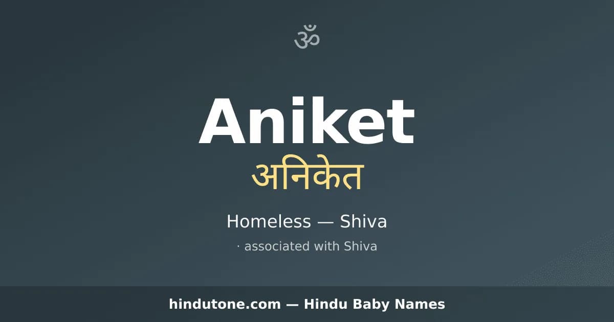 Aniket — Hindu Boy Names with A