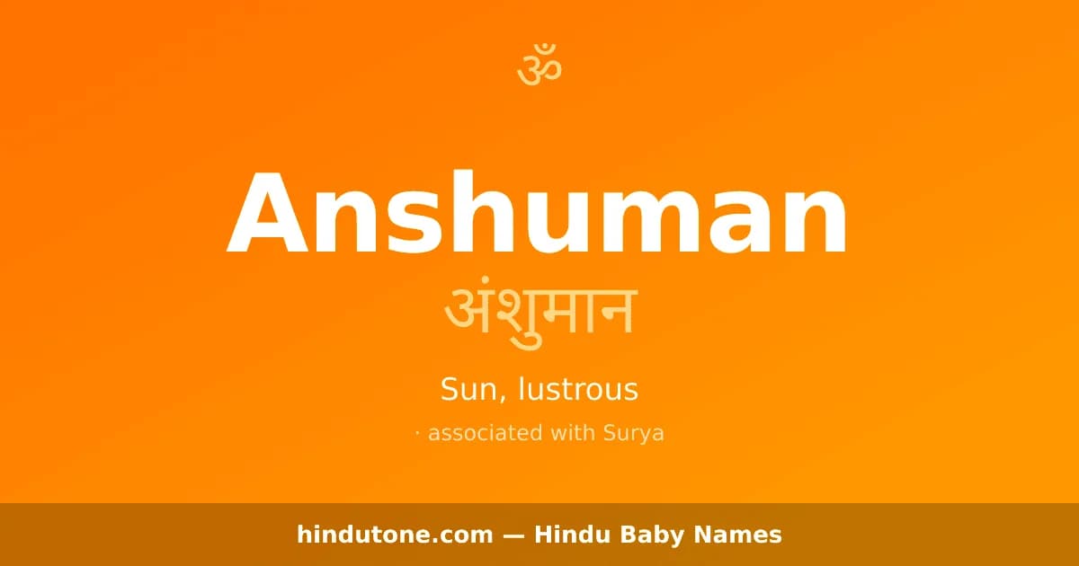 Anshuman — Hindu Boy Names with A