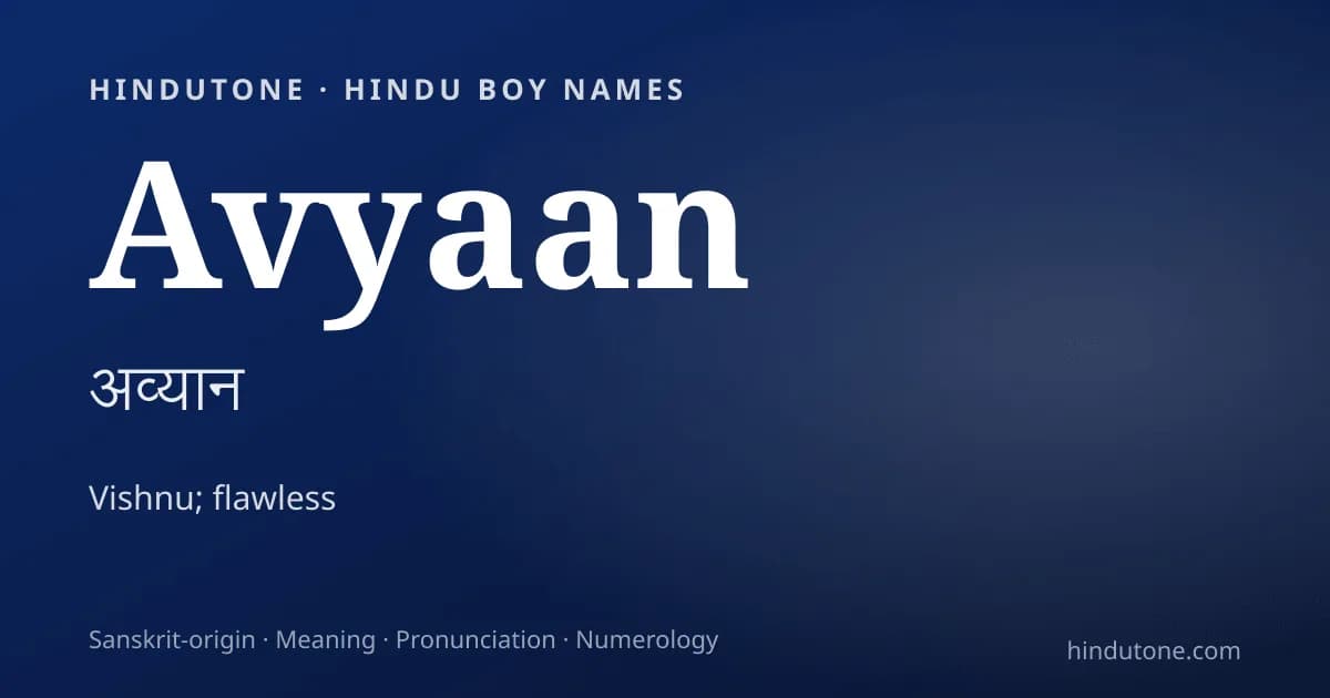 Avyaan — Hindu Boy Names with A