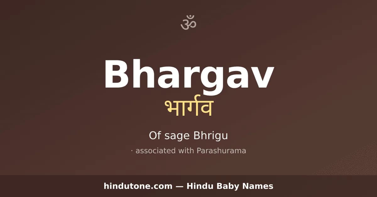 Bhargav — Hindu Boy Names with B