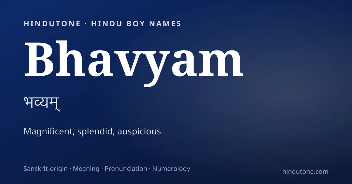 Bhavyam — Hindu Boy Names with B