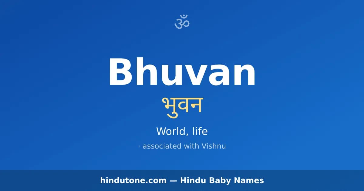 Bhuvan — Hindu Boy Names with B