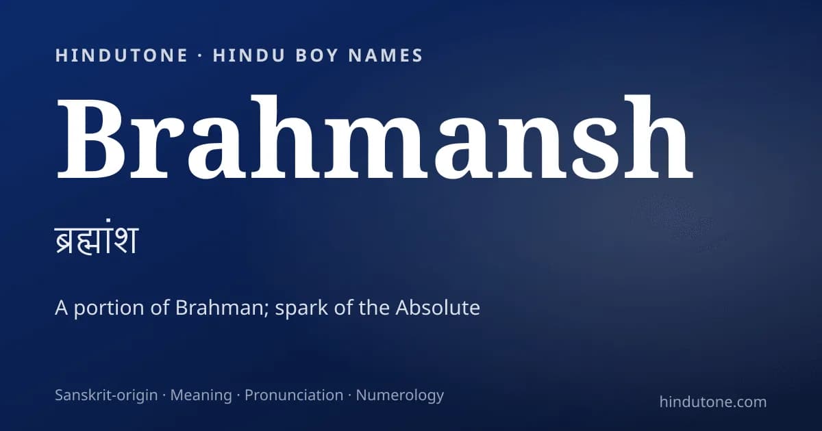 Brahmansh — Hindu Boy Names with B