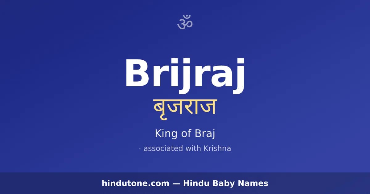 Brijraj — Hindu Boy Names with B
