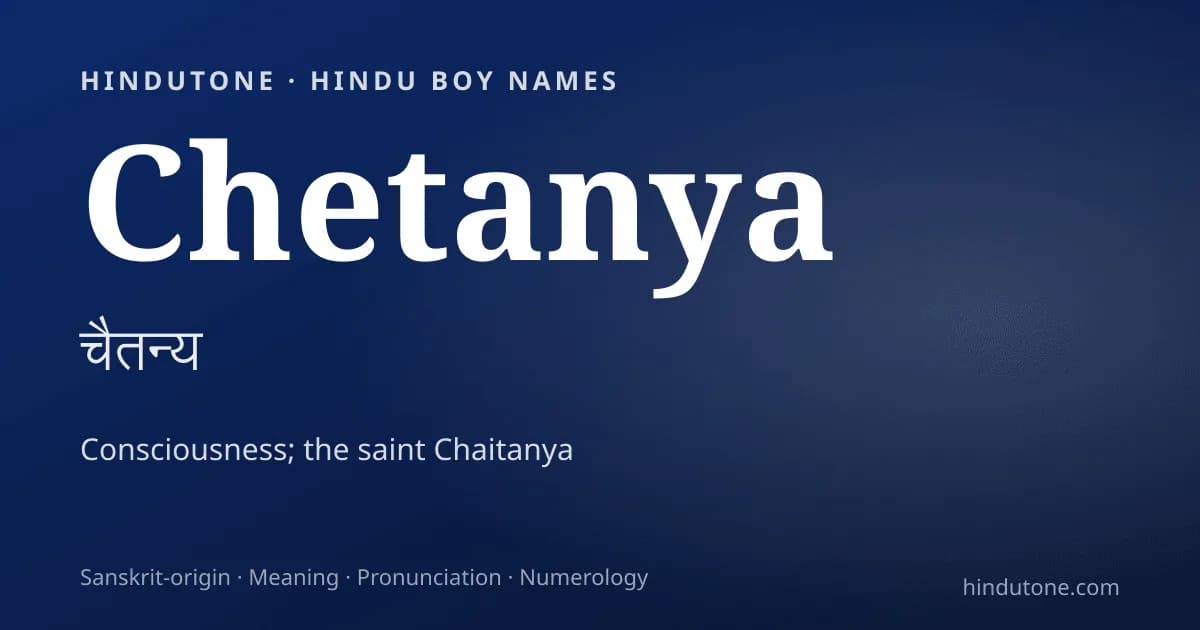 Chetanya — Hindu Boy Names with C