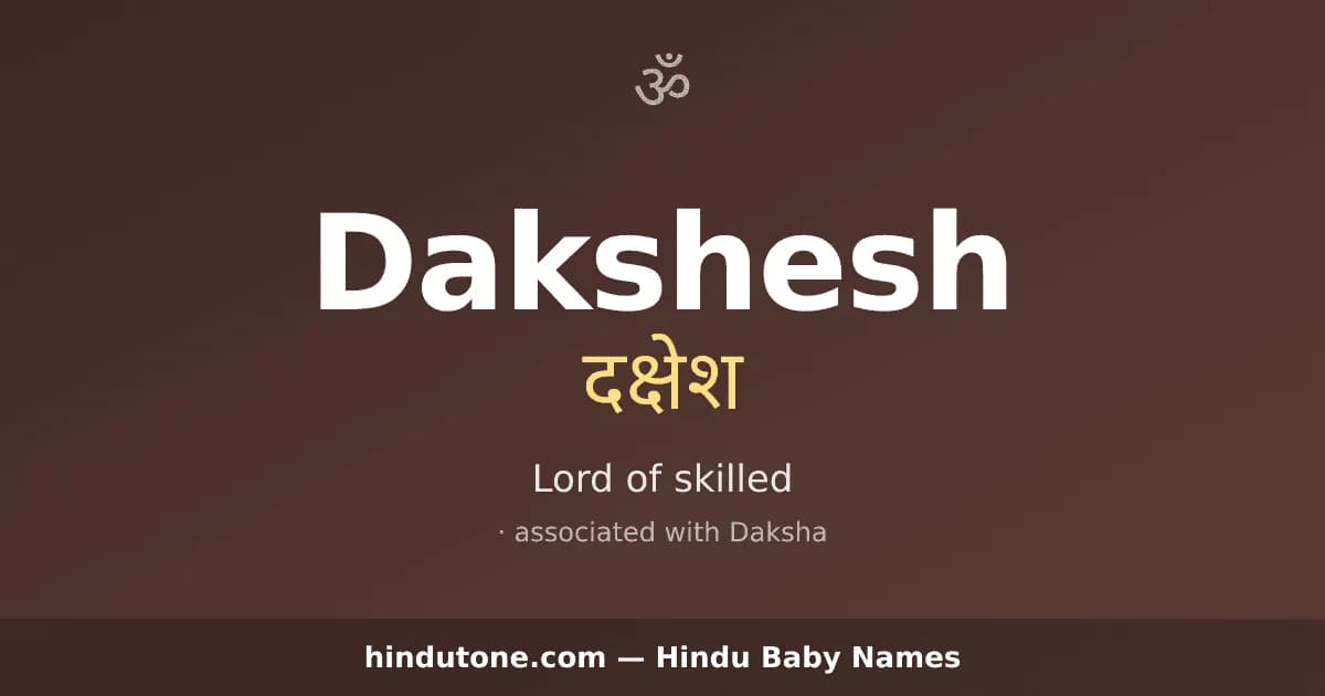 Dakshesh — Hindu Boy Names with D