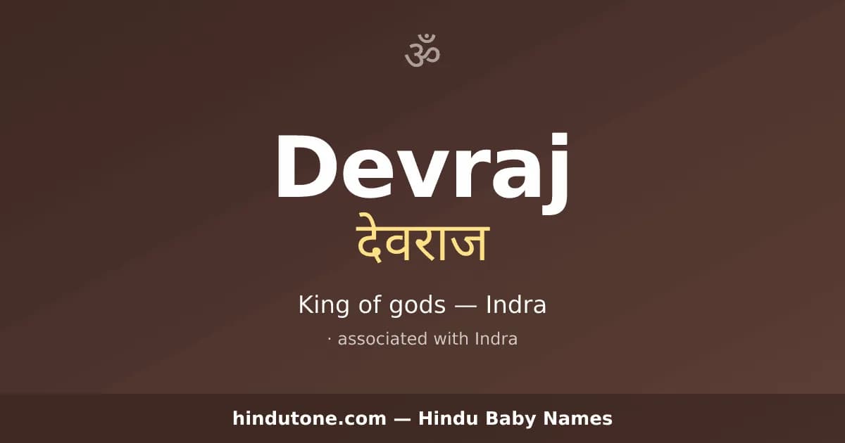 Devraj — Hindu Boy Names with D