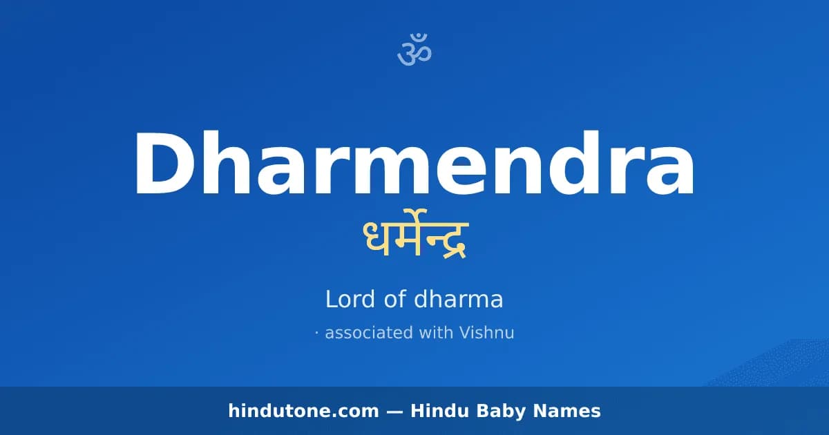 Dharmendra — Hindu Boy Names with D