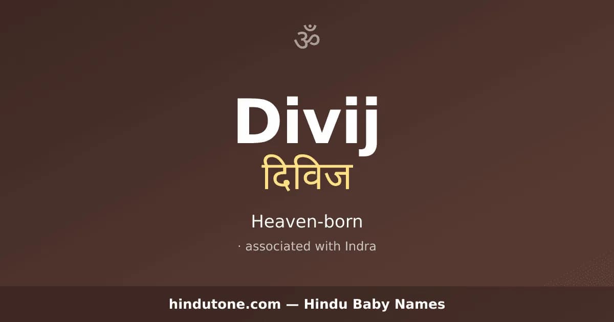 Divij — Hindu Boy Names with D