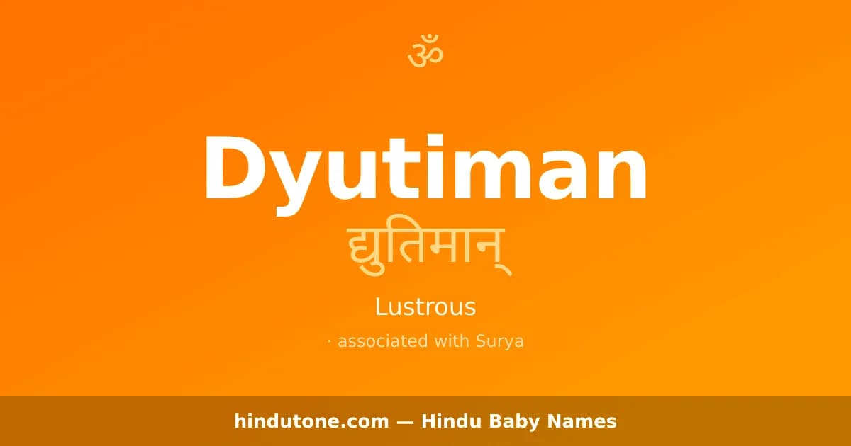 Dyutiman — Hindu Boy Names with D