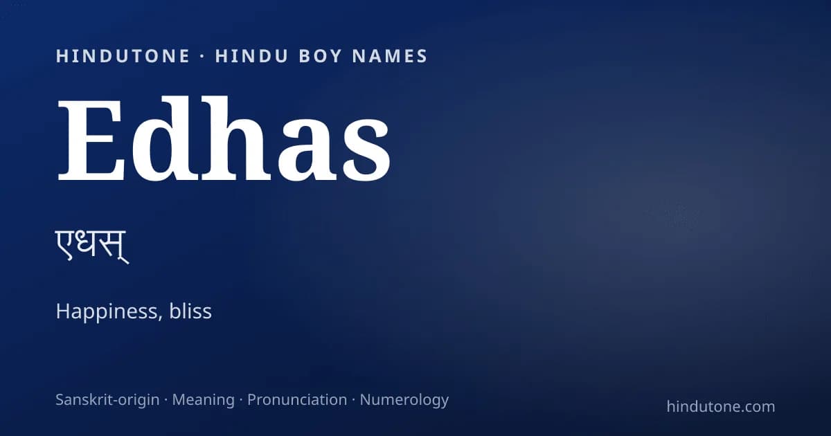 Edhas — Hindu Boy Names with E