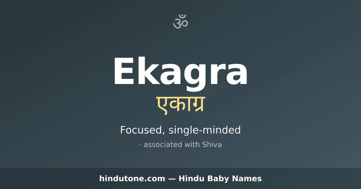 Ekagra — Hindu Boy Names with E