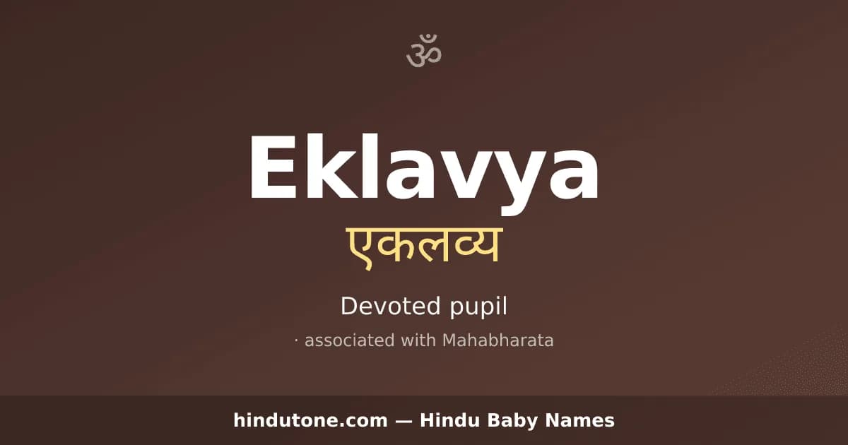 Eklavya — Hindu Boy Names with E