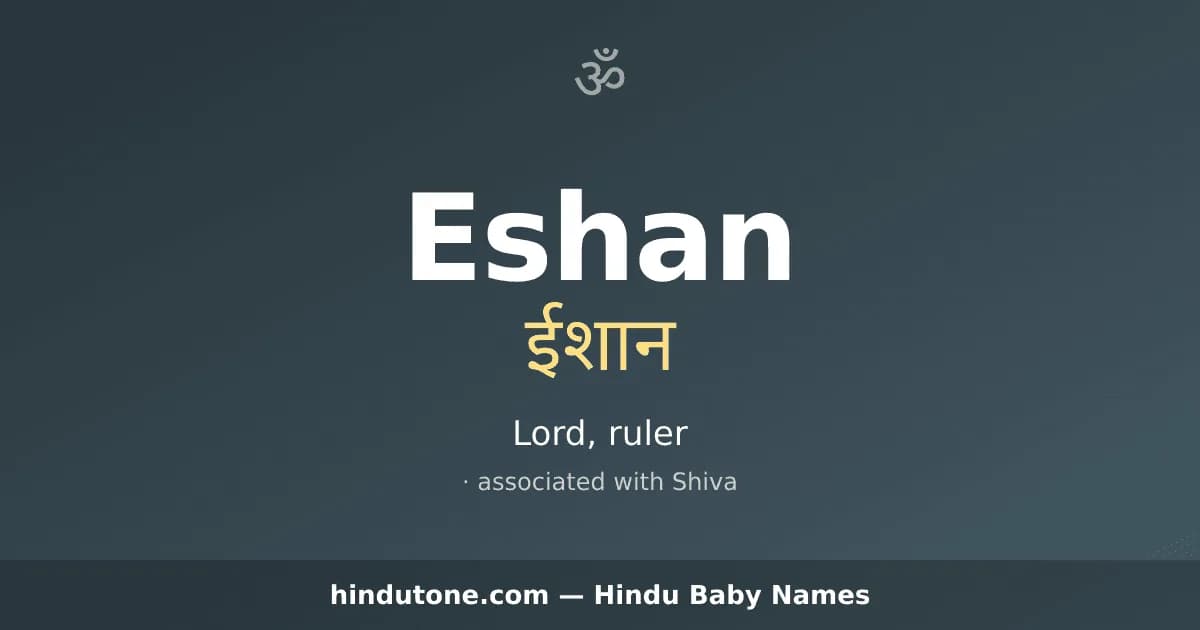 Eshan — Hindu Boy Names with E