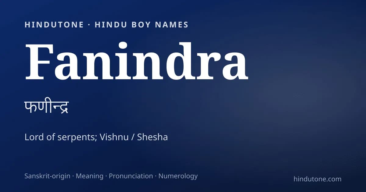 Fanindra — Hindu Boy Names with F