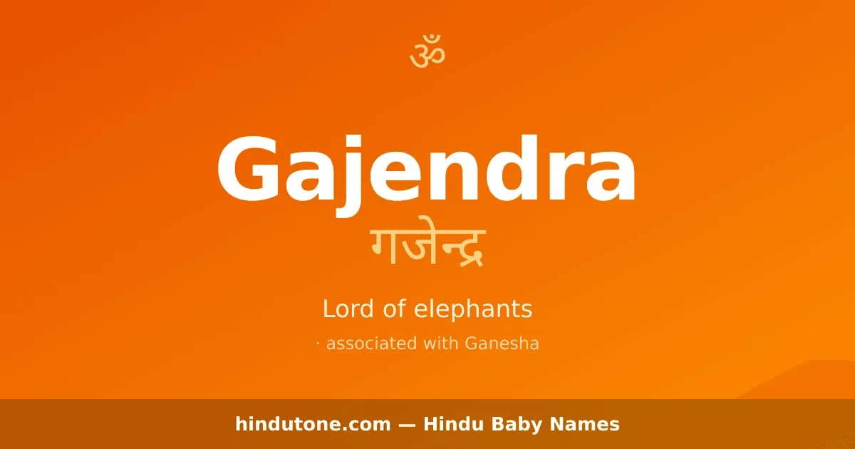 Gajendra — Hindu Boy Names with G