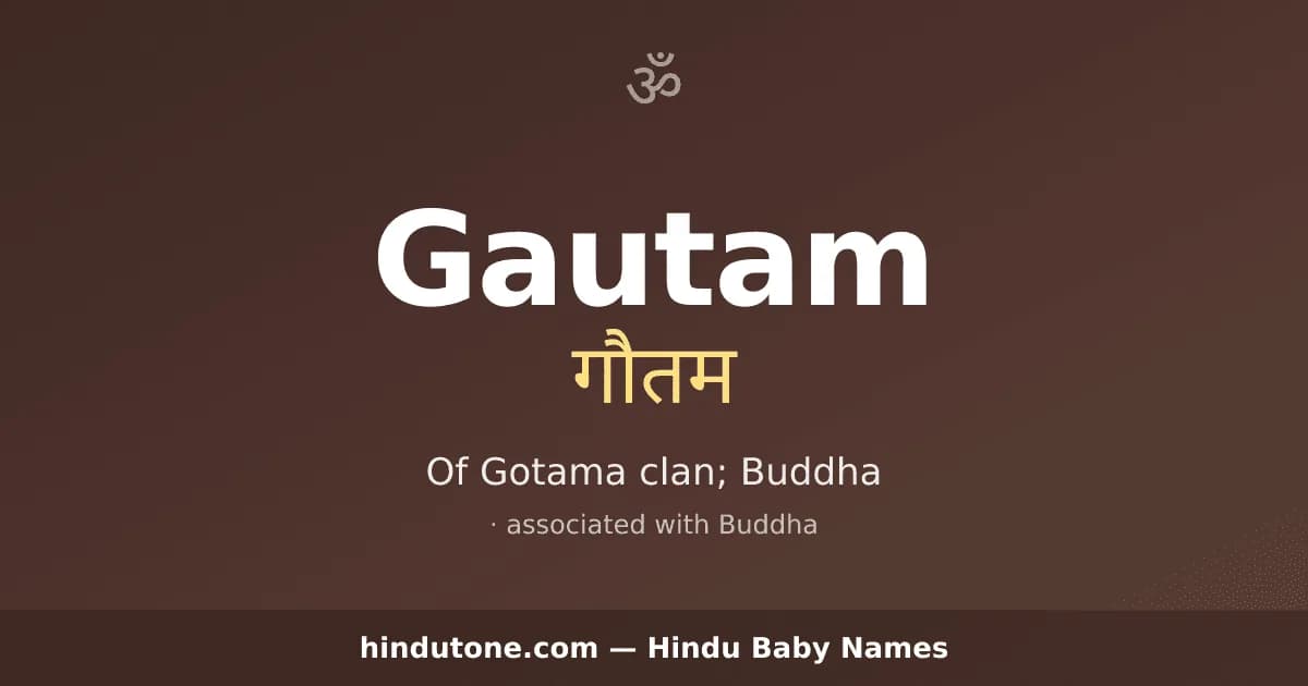 Gautam — Hindu Boy Names with G