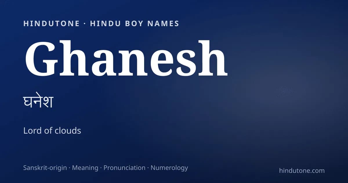 Ghanesh — Hindu Boy Names with G