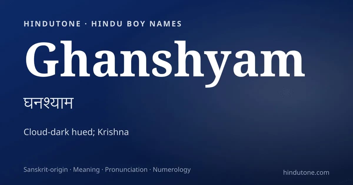 Ghanshyam — Hindu Boy Names with G