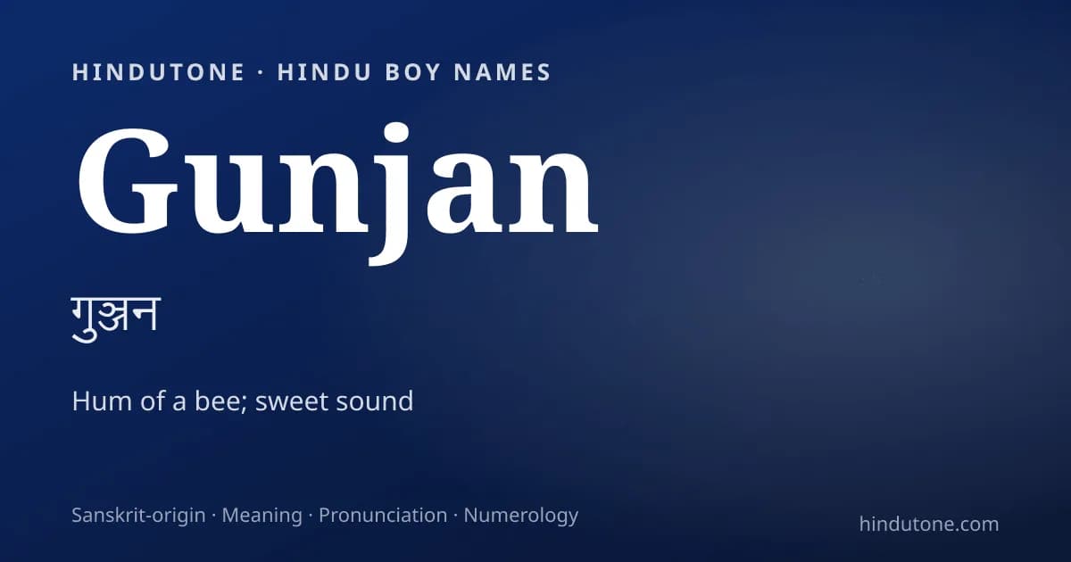 Gunjan — Hindu Boy Names with G