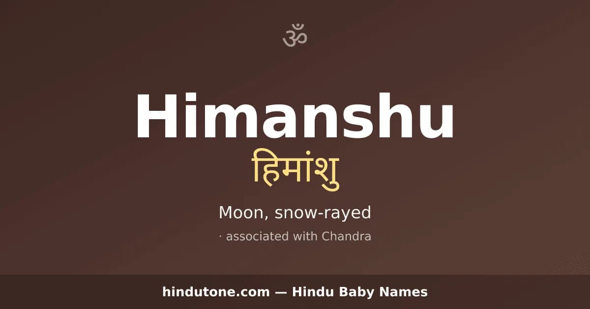 Himanshu — Hindu Boy Names with H