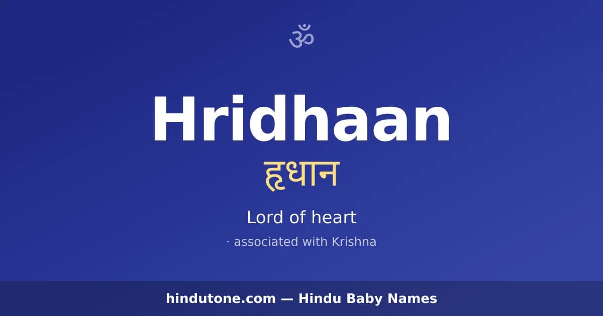 Hridhaan — Hindu Boy Names with H