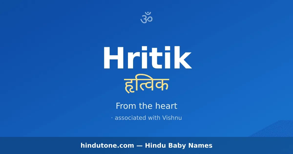 Hritik — Hindu Boy Names with H