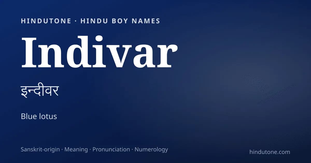 Indivar — Hindu Boy Names with I