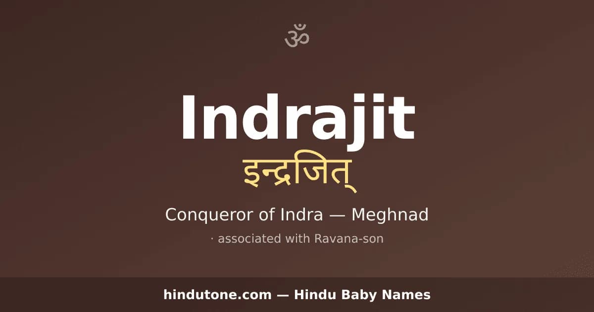 Indrajit — Hindu Boy Names with I