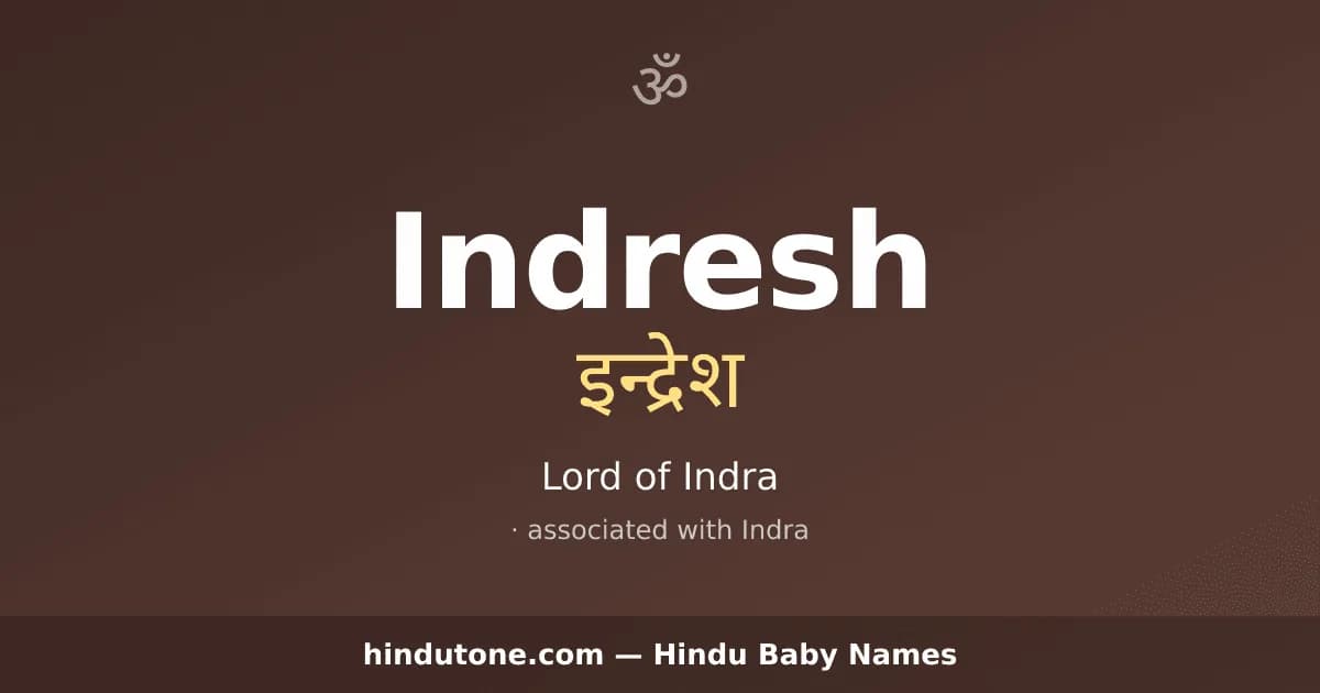 Indresh — Hindu Boy Names with I