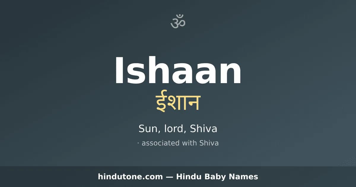 Ishaan — Hindu Boy Names with I