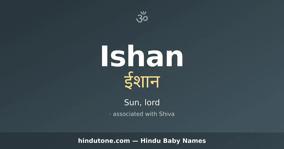 Ishan — Hindu Boy Names with I