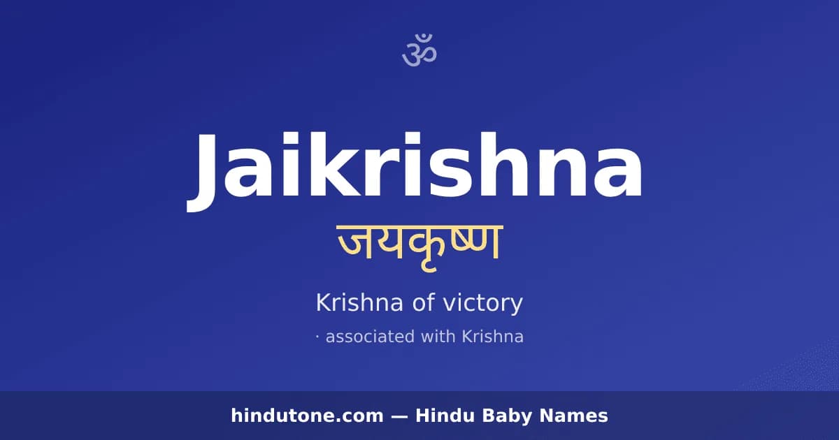 Jaikrishna — Hindu Boy Names with J