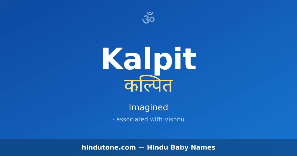 Kalpit — Hindu Boy Names with K