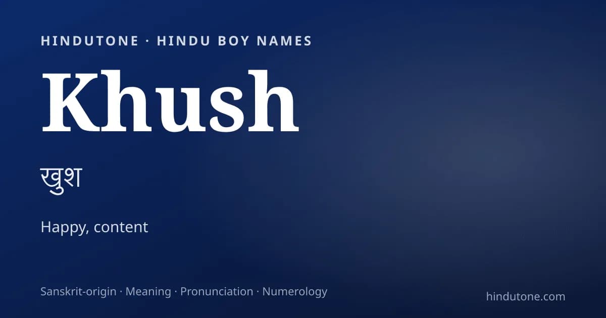 Khush — Hindu Boy Names with K