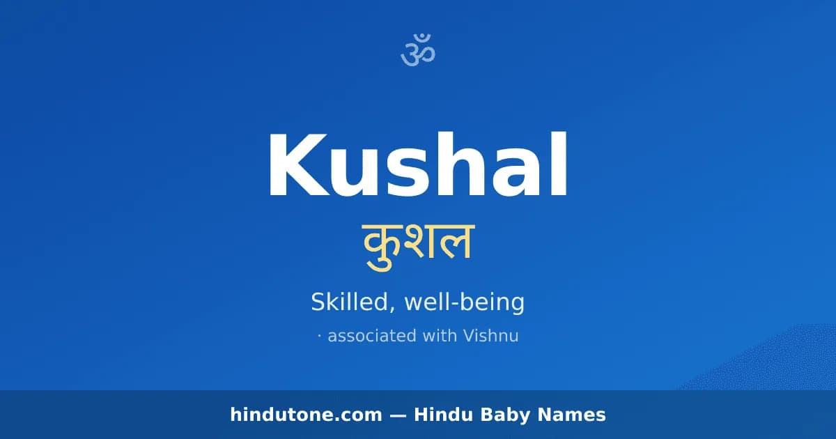 Kushal — Hindu Boy Names with K