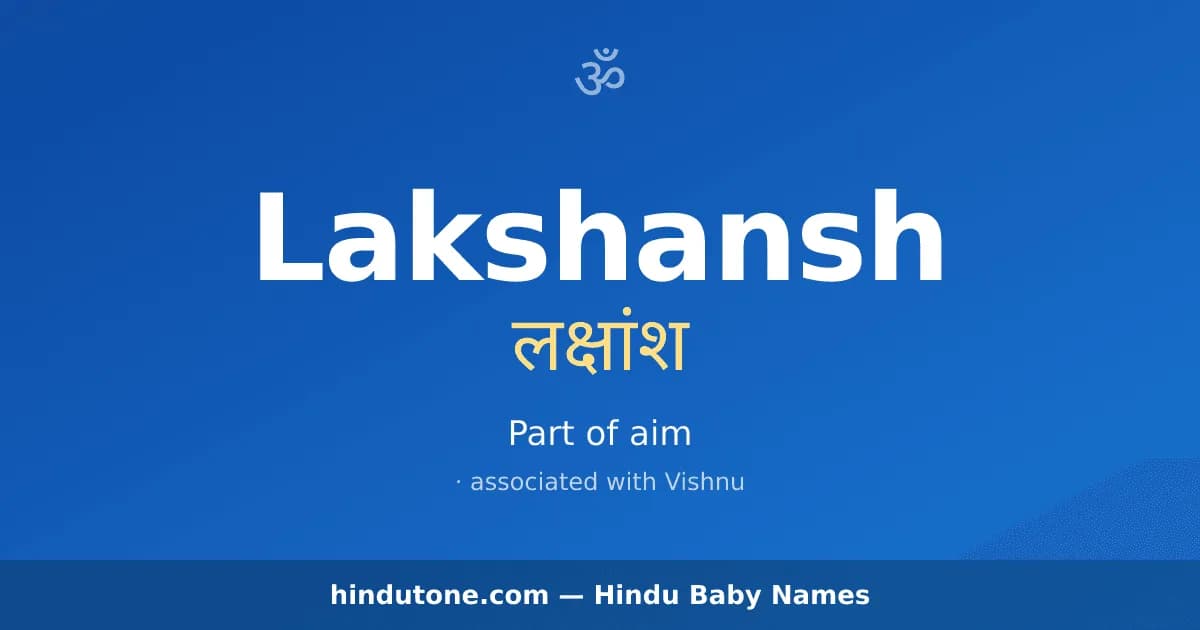 Lakshansh — Hindu Boy Names with L