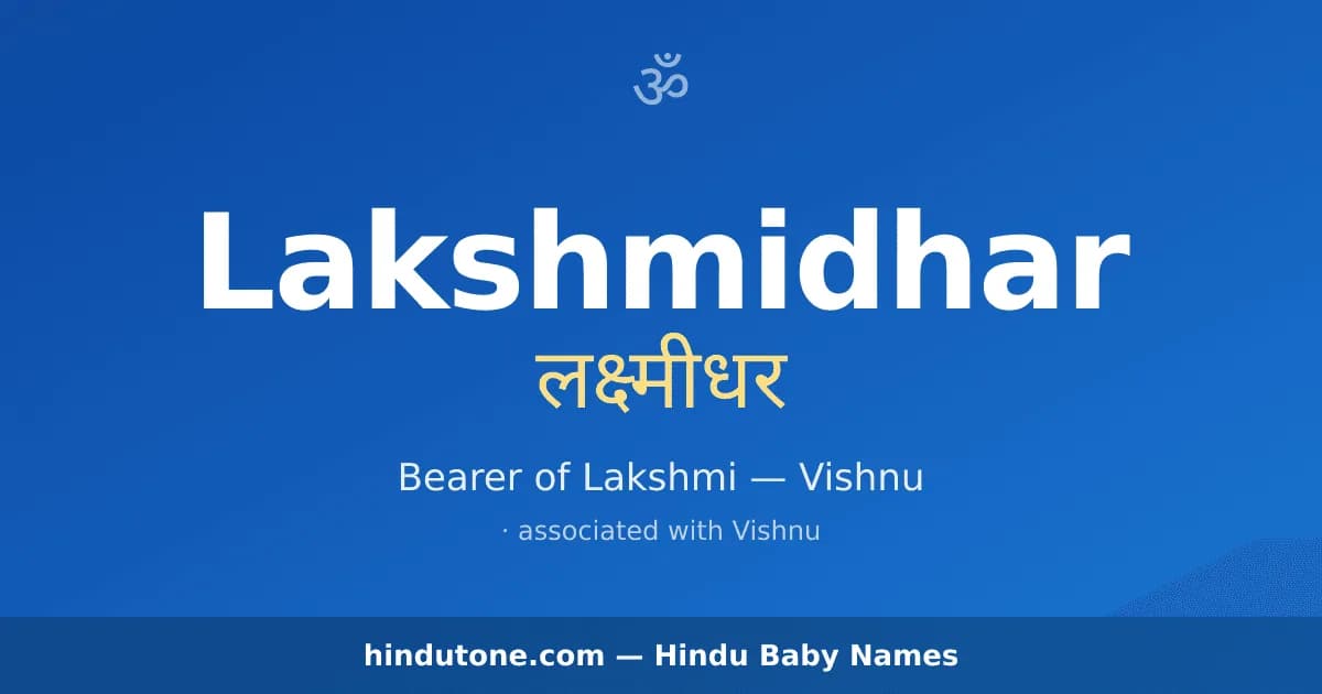 Lakshmidhar — Hindu Boy Names with L