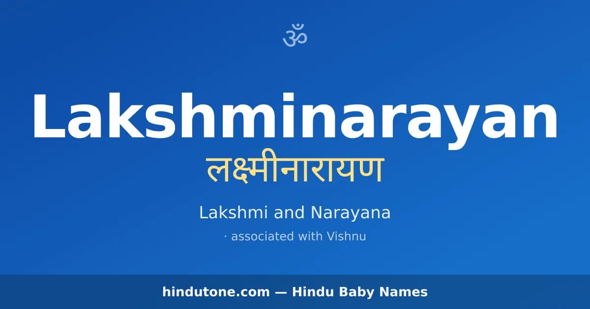 Lakshminarayan — Hindu Boy Names with L