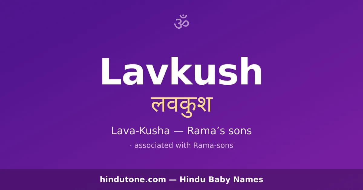 Lavkush — Hindu Boy Names with L