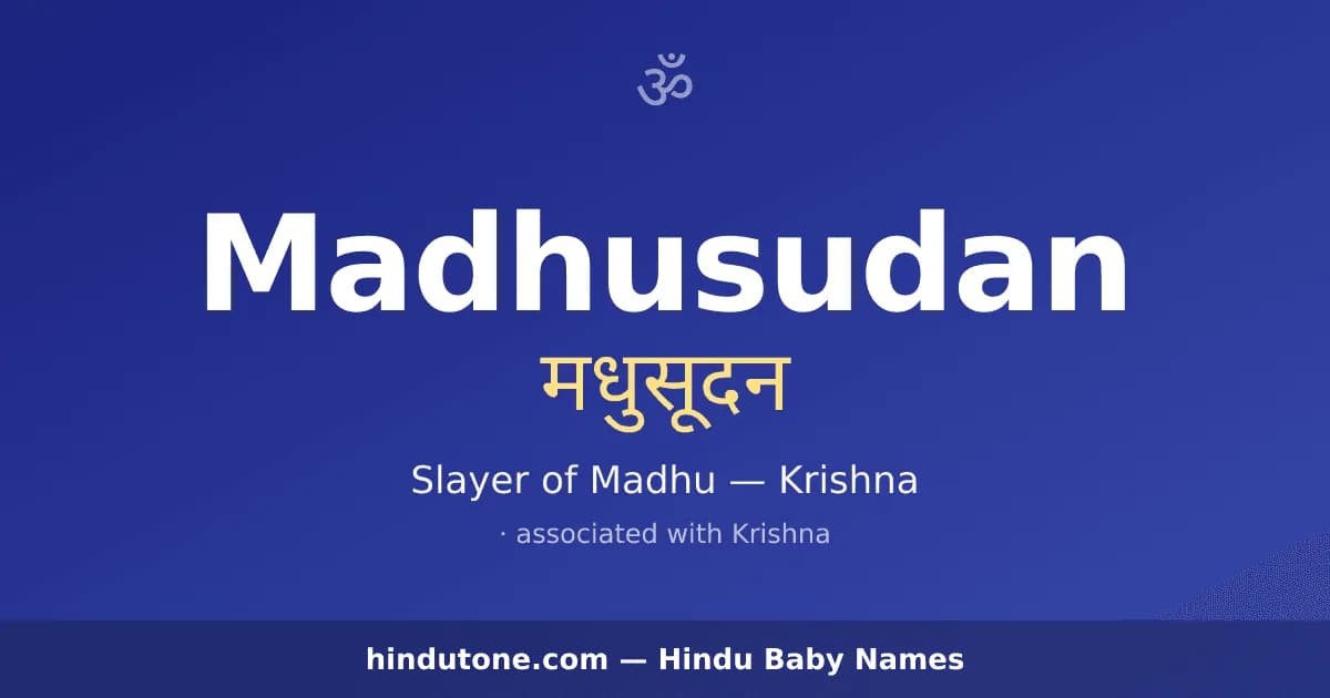 Madhusudan — Hindu Boy Names with M