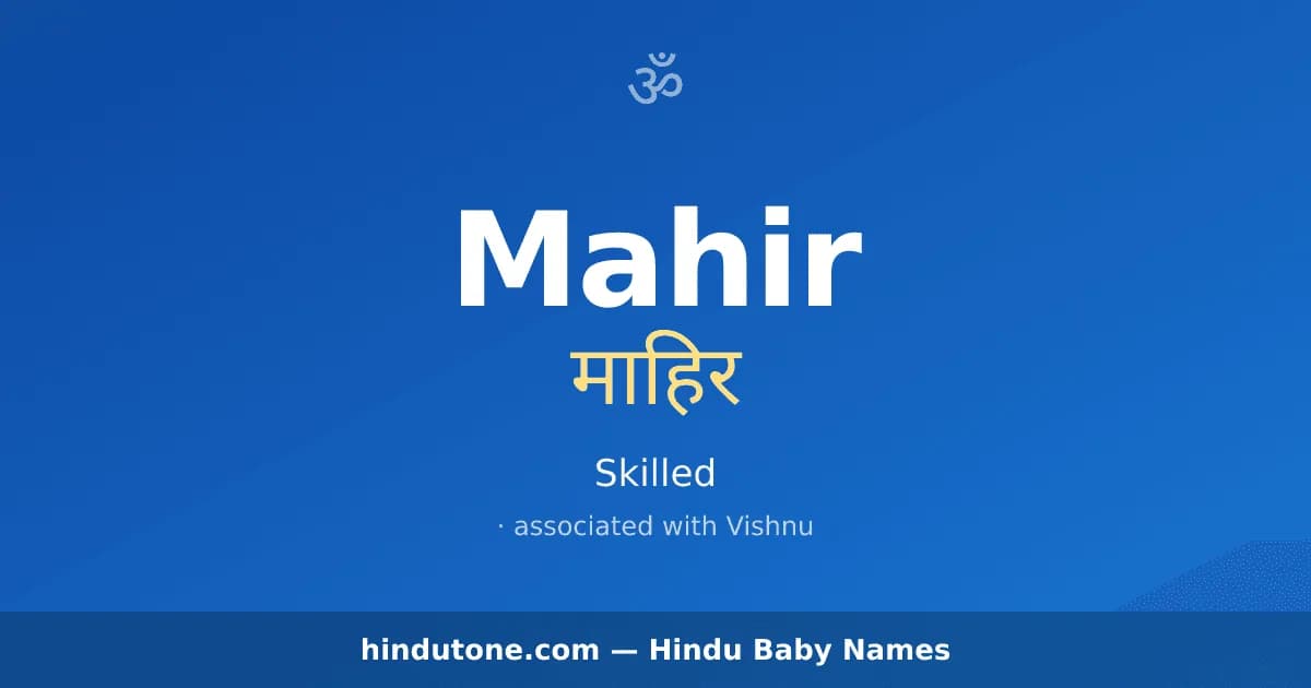 Mahir — Hindu Boy Names with M