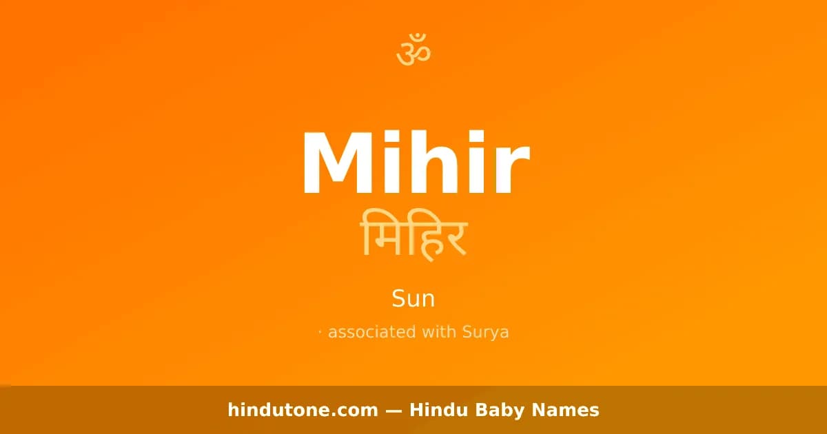 Mihir — Hindu Boy Names with M