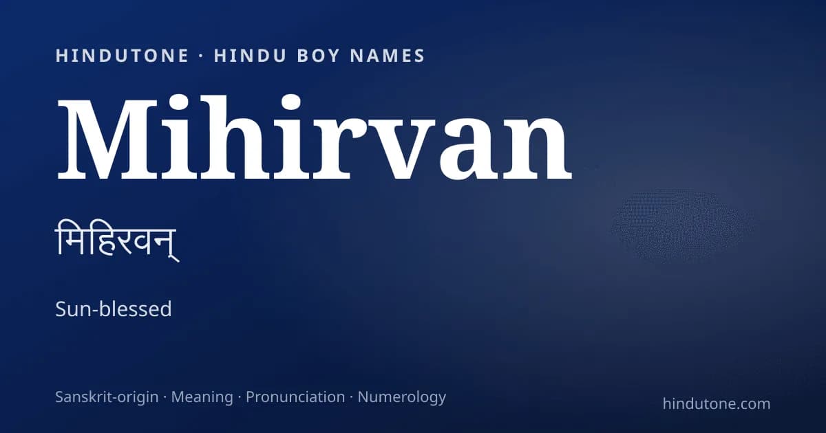 Mihirvan — Hindu Boy Names with M