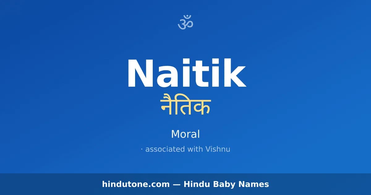 Naitik — Hindu Boy Names with N